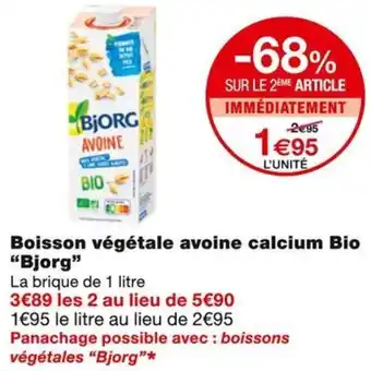 Monoprix Bjorg Boisson végétale avoine calcium Bio offre