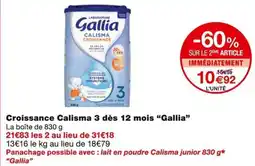 Monoprix Gallia Croissance Calisma 3 dès 12 mois offre