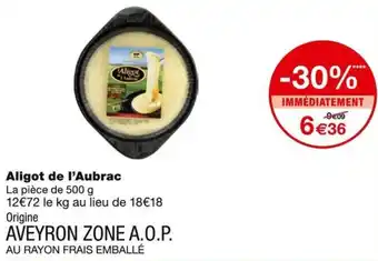 Monoprix Aligot de l'Aubrac offre