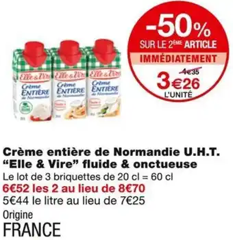 Monoprix Elle & Vire Crème entière de Normandie U.H.T. fluide & onctueuse offre