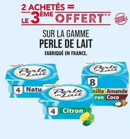 Match YOPLAIT 2 achetés = le 3ème offert sur la gamme perle de lait offre