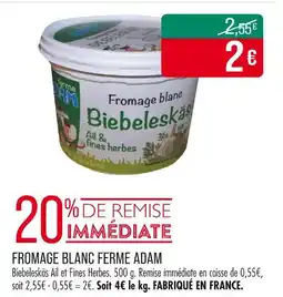 Match FERME ADAM Fromage blanc Biebeleskäs Ail & fines herbes offre