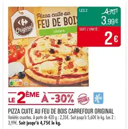 Match Carrefour Original Pizza cuite au feu de bois offre