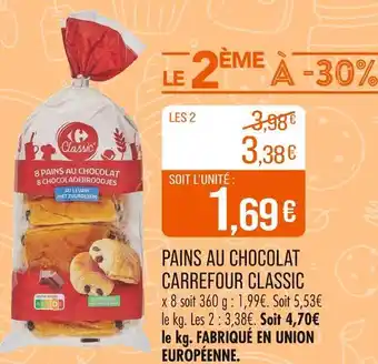 Match CARREFOUR CLASSIC Pains au chocolat offre