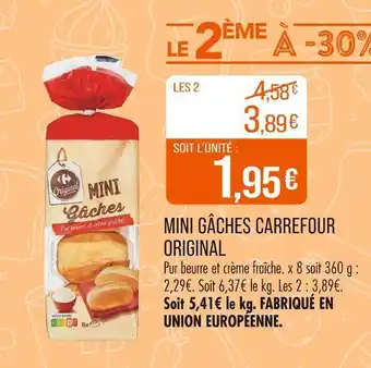 Match CARREFOUR ORIGINAL Mini gâches offre