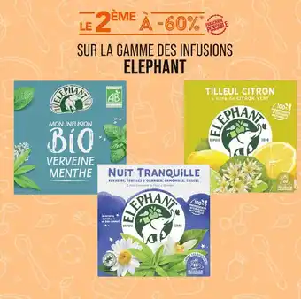 Match ELEPHANT Le 2ème à -60% sur la gamme des infusions elephant offre