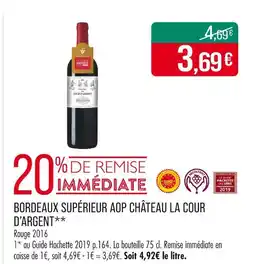 Match CHÂTEAU LA COUR D’ARGENT Bordeaux supérieur aop offre