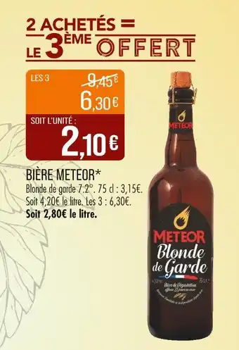 Match METEOR Blonde de Garde offre