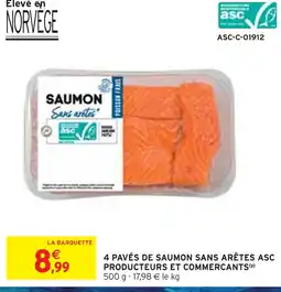 Intermarché PRODUCTEURS ET COMMERCANTS 4 pavés de saumon sans arêtes ASC producteurs et commerçants offre