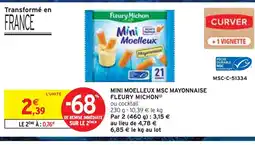 Intermarché FLEURY MICHON Mini moelleux msc mayonnaise offre