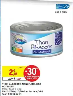 Intermarché ODYSSEE Thon albacore au naturel msc offre