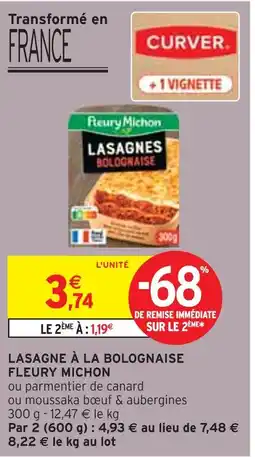 Intermarché FLEURY MICHON Lasagnes Bolognaise offre