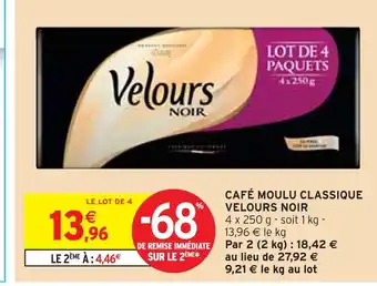 Intermarché Velours CAFÉ MOULU CLASSIQUE VELOURS NOIR offre