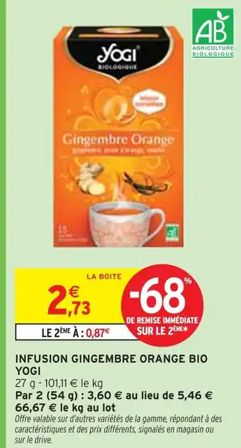 Intermarché YOGI Infusion gingembre orange bio offre