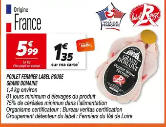 Netto Grand Domaine Poulet Fermier Label Rouge offre