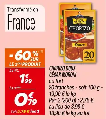 Netto CÉSAR MORONI Chorizo doux offre