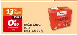 Netto NETTO Purée de tomates offre