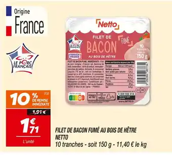 Netto NETTO Filet de bacon fumé au bois de hêtre offre