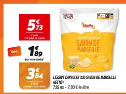 Netto Netto Lessive capsules x30 Savon de Marseille (b) offre