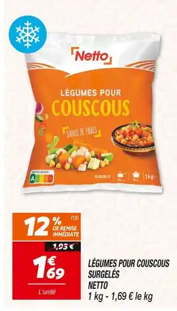 Netto NETTO Légumes pour couscous surgelés offre