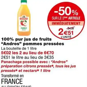 Monoprix Andros 100% pur jus de fruits pommes pressées offre