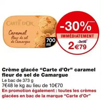 Monoprix Carte d’Or Crème glacée caramel fleur de sel de Camargue offre