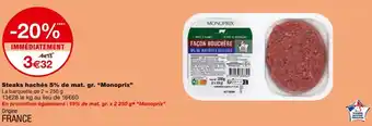 Monoprix Monoprix Steaks hachés 5% de mat. gr. offre