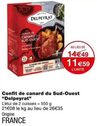 Monoprix Delpeyrat Confit de canard du Sud-Ouest offre