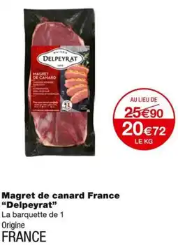 Monoprix Delpeyrat Magret de canard France offre