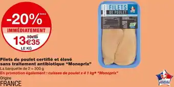 Monoprix Monoprix Filets de poulet certifié et élevé sans traitement antibiotique offre