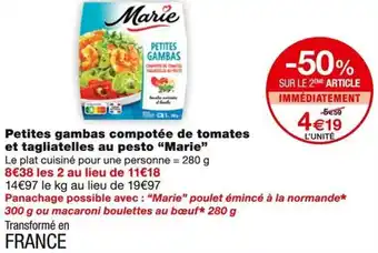 Monoprix Marie Petites gambas compotée de tomates et tagliatelles au pesto offre