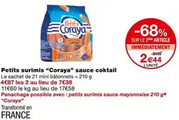 Monoprix Coraya Petits surimis sauce coktail offre