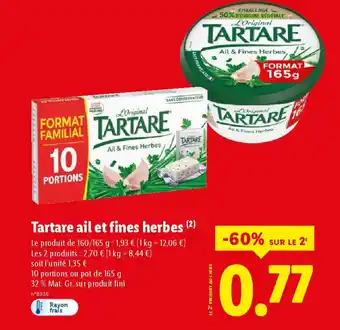 Lidl Tartare ail et fines herbes offre