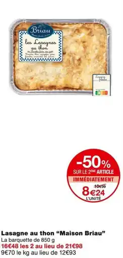 Monoprix Maison Briau Lasagne au thon offre