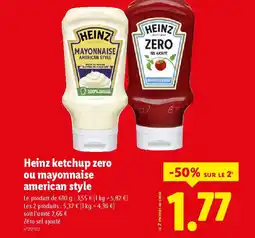 Lidl HEINZ ketchup zero ou mayonnaise american style offre