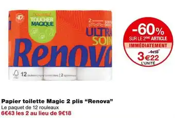 Monoprix Renova Papier toilette Magic 2 plis offre