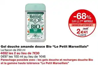 Monoprix Le Petit Marseillais Gel douche amande douce Bio offre