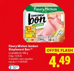 Lidl FLEURY MICHON Jambon Simplement Bon offre