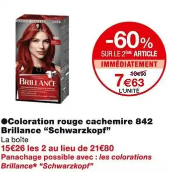 Monoprix Schwarzkopf Coloration rouge cachemire 842 Brillance offre