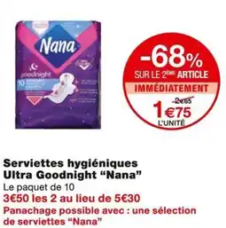 Monoprix Nana Serviettes hygiéniques Ultra Goodnight offre