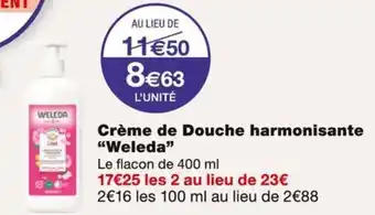 Monoprix Weleda Crème de Douche harmonisante offre