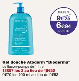 Monoprix Bioderma Gel douche Atoderm offre