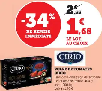 Super U Cirio pulpe de tomates offre