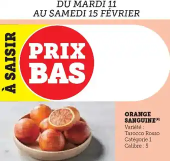 Super U Orange sanguine offre