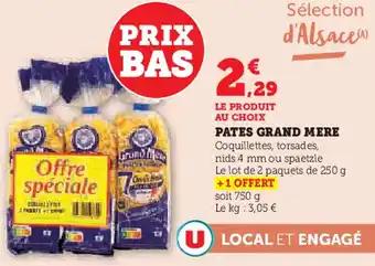 Super U Grand mere pates offre