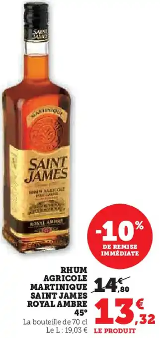 Super U Saint james rhum agricole martinique royal ambre 45 offre