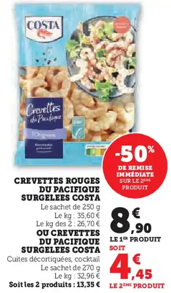 Super U Costa crevettes rouges du pacifique surgelees offre