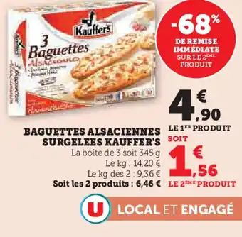 Super U Kauffer's baguettes alsaciennes surgelees offre