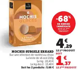 Super U Mochis surgele erhard offre