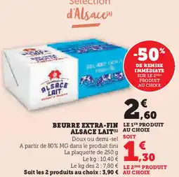 Super U Alsace lait beurre extra-fin offre